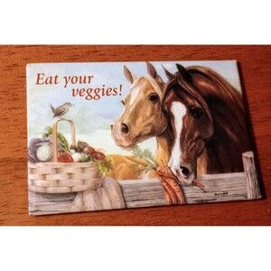 LEANIN TREE 'Eat‎ Your Veggies' Refrigerator Magnet Horses By Joy Campbell 2001